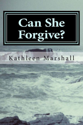 Can She Forgive?