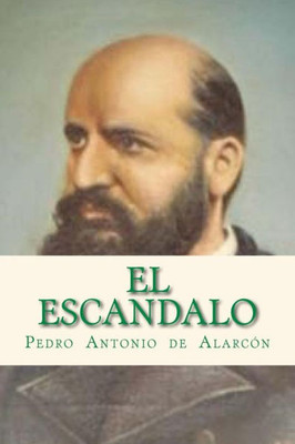 El Escandalo (Spanish Edition)