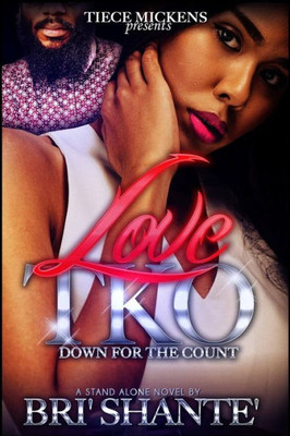 Love Tko: Down For The Count