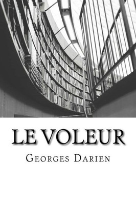 Le Voleur (French Edition)