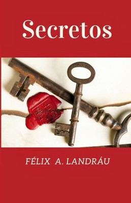 Secretos (Spanish Edition)