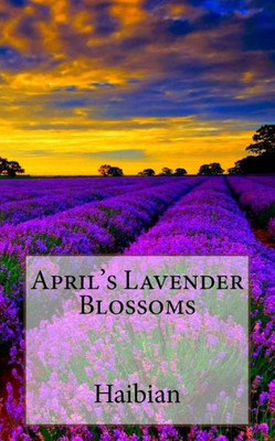 April'S Lavender Blossoms (April'S Royal'Try)
