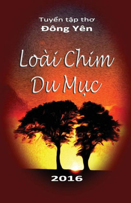 Loài Chim Du M?C (Vietnamese Edition)