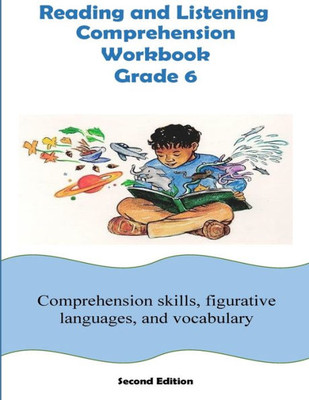 Reading And Listening Comprehension Workbook Grade 6