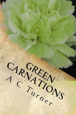 Green Carnations