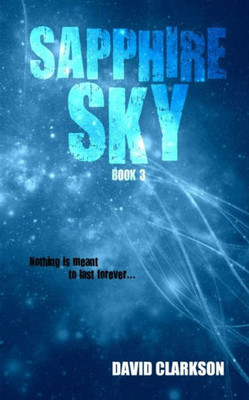Sapphire Sky (Diamond Sky Trilogy)