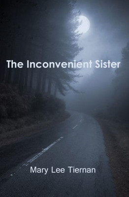 The Inconvenient Sister