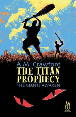 The Titan Prophecy  The Giants Awaken