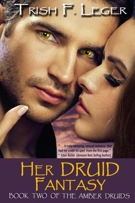 Her Druid Fantasy (The Amber Druids)