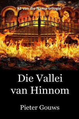 Die Vallei Van Hinnom (Nama-Trilogie) (Afrikaans Edition)