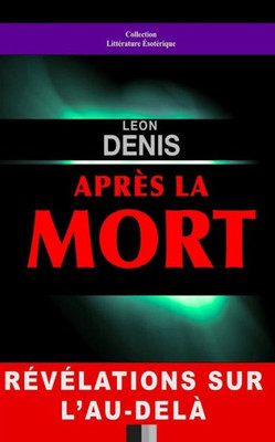 Après La Mort (French Edition)
