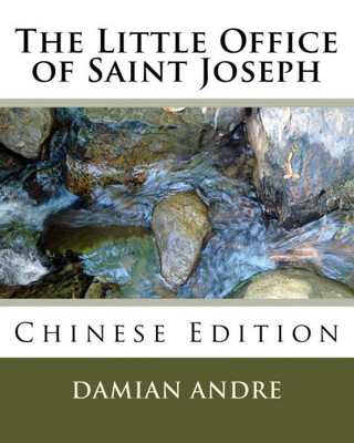 The Little Office Of Saint Joseph (Chinese) (Chinese Edition)