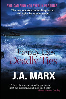 Family Lies Deadly Ties