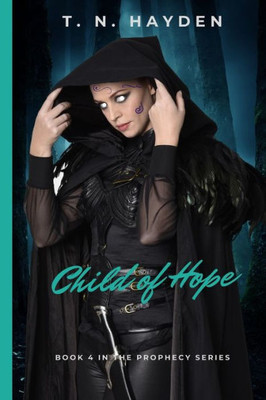 Child Of Hope (Prophecy Series)