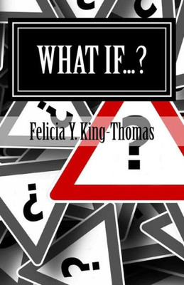 What If...?: Questions & More Questions