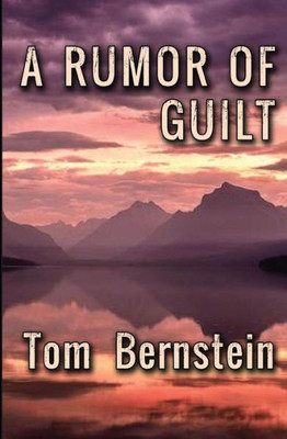 A Rumor Of Guilt (The Rumor Series) (Volume 2)