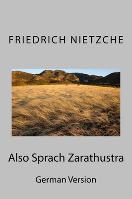Also Sprach Zarathustra: German Version (German Edition)