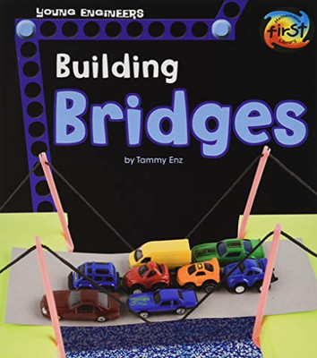 Building Bridges (Young Engineers)