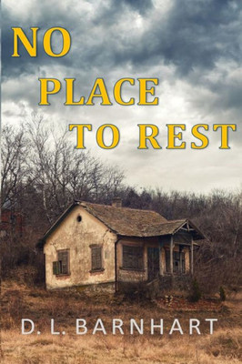 No Place To Rest