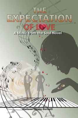 The Expectation Of Love (Music From The Soul)