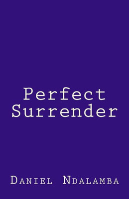 Perfect Surrender