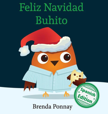 Feliz Navidad Buhito (Little Hoo) (Spanish Edition)