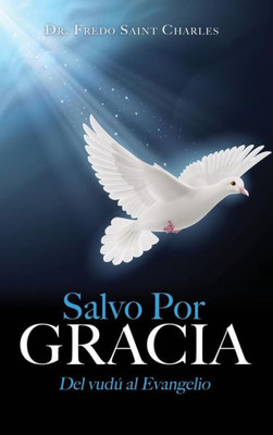 Salvo Por Gracia
