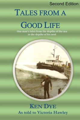 Tales From A Good Life