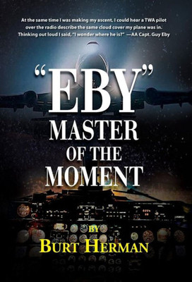 Eby: Master Of The Moment