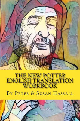 The New Potter: English Translation Workbook (World English Translation Workbooks)