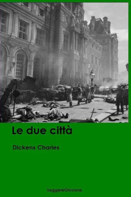 Le Due Città (Italian Edition)