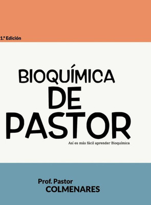 Bioquímica De Pastor (Spanish Edition)