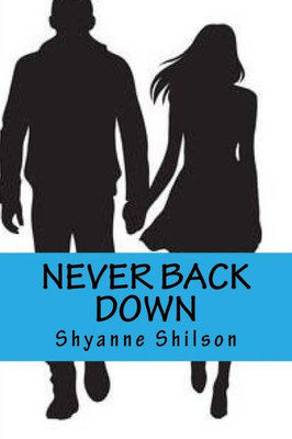 Never Back Down (The Never Series)