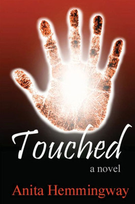 Touched (Touched Series)