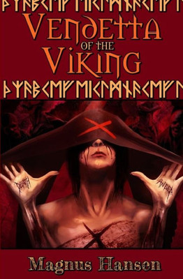 Vendetta Of The Viking (V For Viking Saga)