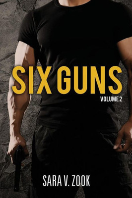Six Guns Volume 2