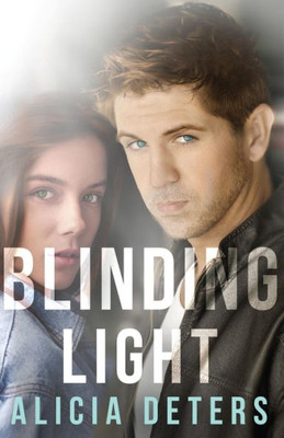 Blinding Light (The Bloodmarked Trilogy)
