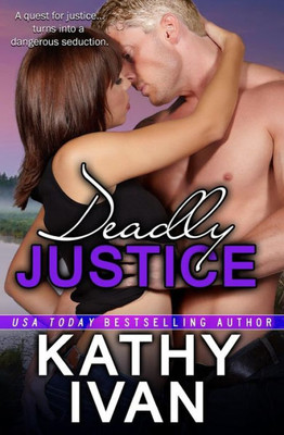 Deadly Justice (New Orleans Connection Series)