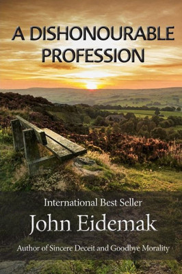 A Dishonourable Profession