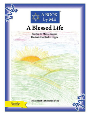 A Blessed Life (Holocaust)