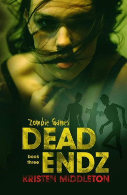 Dead Endz (Zombie Games)