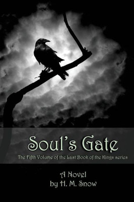 Soul'S Gate (The Last Book Of The Kings)
