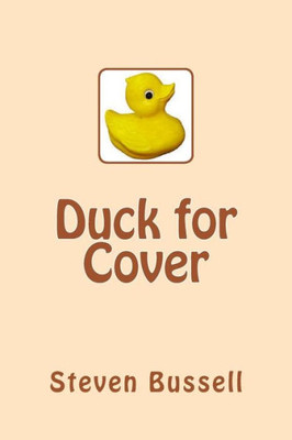 Duck For Cover (William Bell Detective)