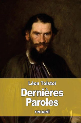 Dernières Paroles (French Edition)