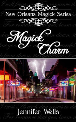 Magick Charm (New Orleans Magick)