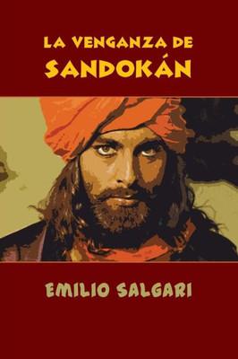La Venganza De Sandokán (Spanish Edition)