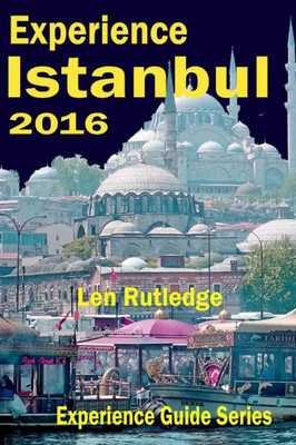 Experience Istanbul (Experience Guides)
