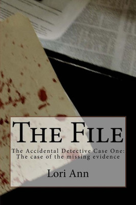 The File (The Accidental Detective)