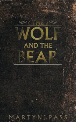 The Wolf And The Bear