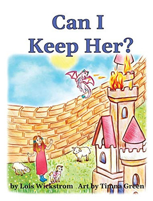 Can I Keep Her? - Hardcover